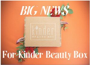 kinder beauty box news