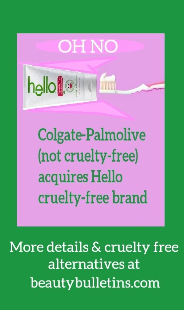 Hello cruelty-free dental care sells to animal testing Colgate-Palmolive 1