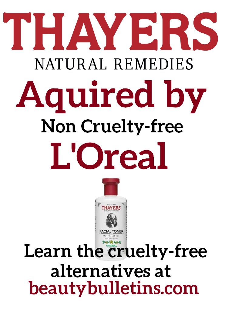 L'Oréal Acquires Thayers Natural Brand, Cruelty-free Witch Hazel Skincare 1