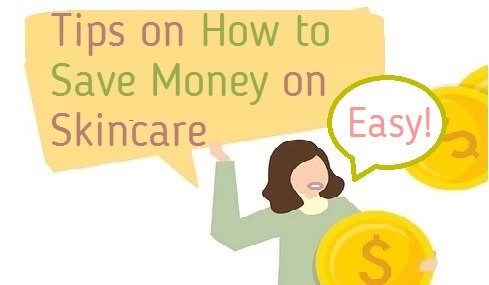 easy tips to save on skincare