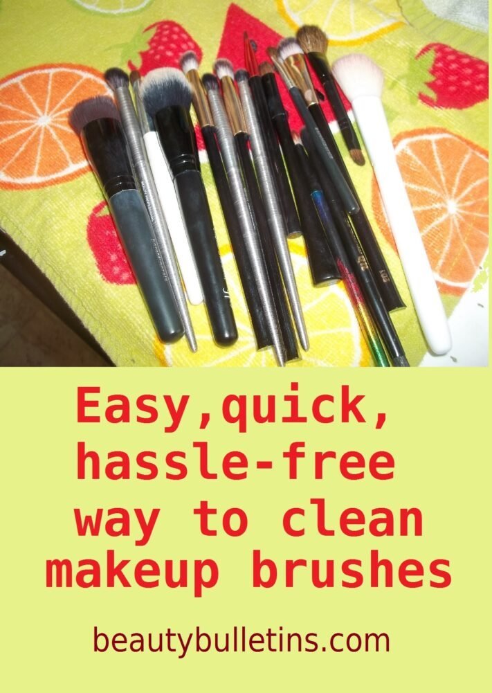 How to clean makeup brushes the easy, quick, hassle-free way