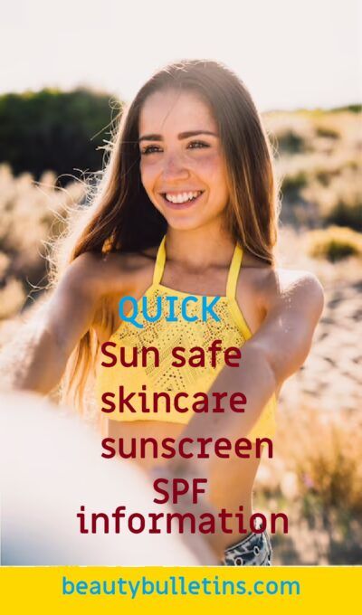 Sun safe skincare sunscreen SPF information