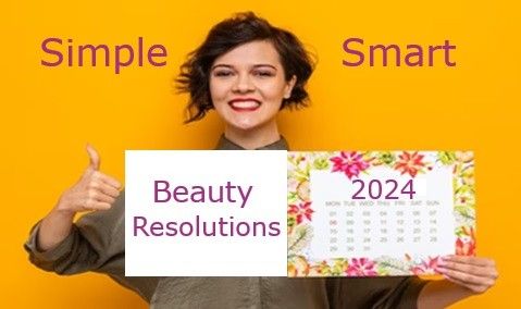 Simple Smart Beauty Resolutions for 2024